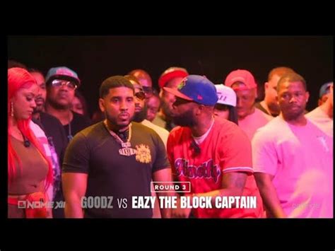 Eazy Da Block Captain Vs Goodz Recap Nome Youtube