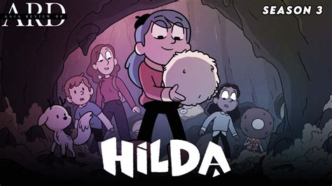 Hilda Season 3 Everything You Wanted To Know Full Season Reviews