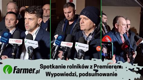 Rolnicy Rozmawiali Z Premierem Wypowiedzi Uczestnik W Po Spotkaniu