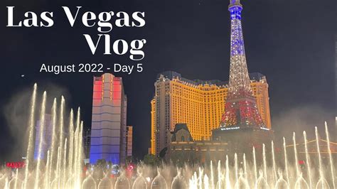 Las Vegas Vlog August 2022 Day 5 Youtube