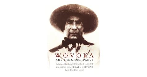 Wovoka and the Ghost Dance by Michael Hittman