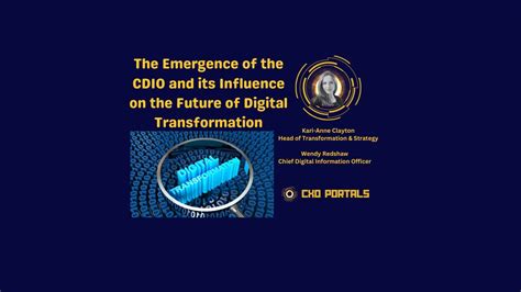 The Emergence Of The Cdio And Its Influence On The Future Of Digital