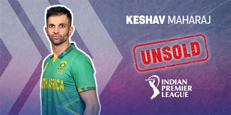 IPL 2024 auction: South African spinner Keshav Maharaj unsold despite ...