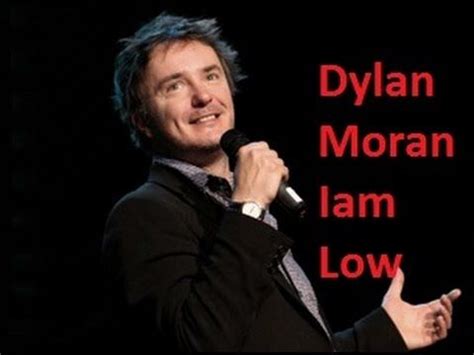 Dylan Moran Iam Low - Dylan Moran Stand Up 2016 | Dylan moran, Dylan, Moran