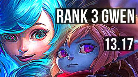 GWEN Vs POPPY TOP Rank 3 Gwen 9 Solo Kills Dominating NA