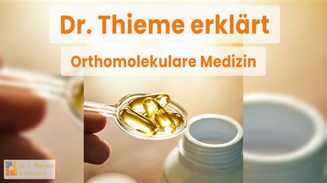 Dr Thieme Erkl Rt Orthomolekulare Medizin Praxis Dr Thieme