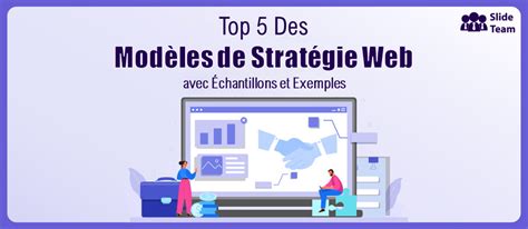 Top Des Mod Les De Strat Gie Web Avec Des Chantillons Et Des Exemples