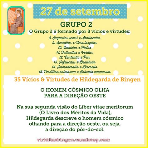 MENSAGEM DO DIA 27 DE SETEMBRO Grupo 2 Vícios Virtudes Viriditas