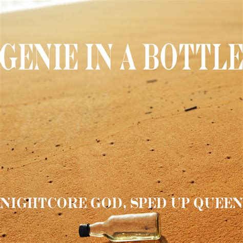 Genie In A Bottle Sped Up Single By Nightcore God Spotify