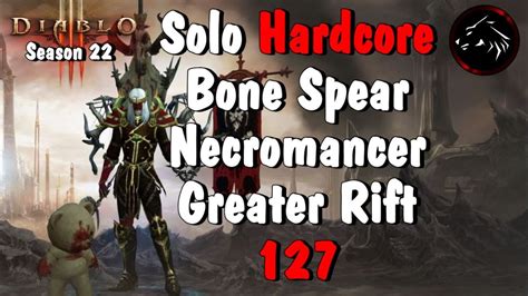 Diablo 3 Season 22 Hardcore Solo Necromancer Greater Rift 127 Gameplay