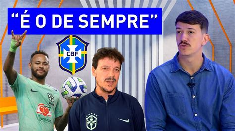 Qual EscalaÇÃo Fernando Diniz Vai Fazer Na SeleÇÃo Brasileira Youtube