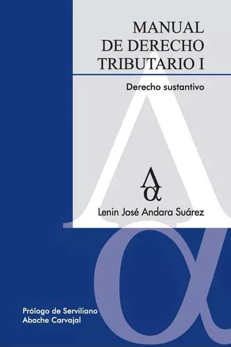 Libro Manual De Derecho Tributario I Derecho Sustantivo Envío gratis