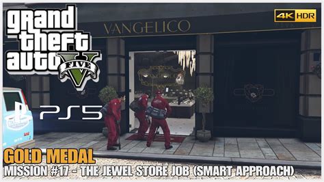 Gta Ps Mission The Jewel Store Job Smart Approach Gold