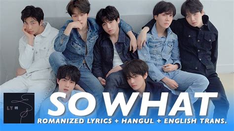 Bts 방탄소년단 So What [romanized Lyrics Hangul English Trans] Youtube