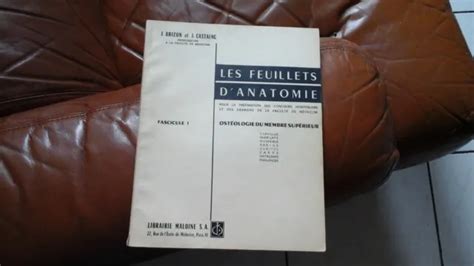 BRIZON CASTAING FEUILLETS D Anatomie Fascicule I Osteologie Du Membre