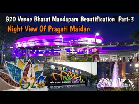 G Night Beautification Of Bharat Mandapam Pragati Maidan Youtube