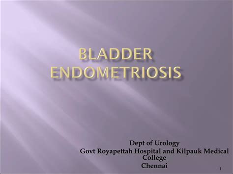 Uro gynaecology- bladder endometriosis | PPT