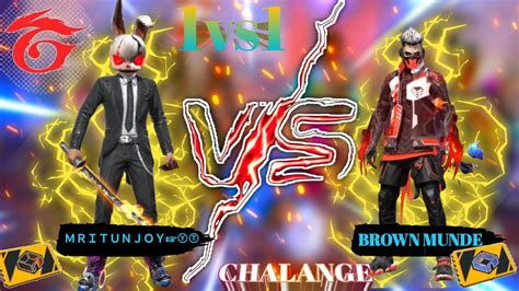 Mritunjoy Yt Vs Brown Munde1vs1 Custom Room Play Freefire 1vs1