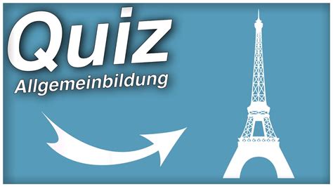 Quiz Allgemeinwissen 10 Fragen Quiz Youtube