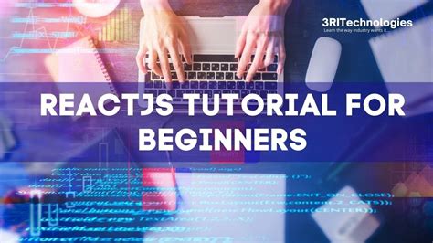 Reactjs Tutorial For Beginners Learn React Js With Experts 3ri