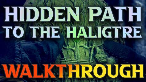 COMPLETE Hidden Path To The Haligtree Walkthrough Elden Ring Guide