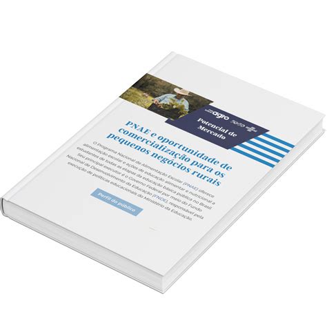Relatório De Inteligência PNAE: Oportunidades Para Pequenos Negócios