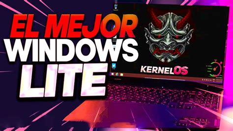 El Mejor Windows Lite Para Juegos YouTube