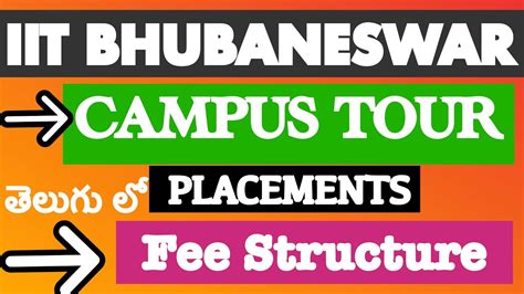 Iit Bhubaneswar Campus Tour Placements Fee Structure Iit