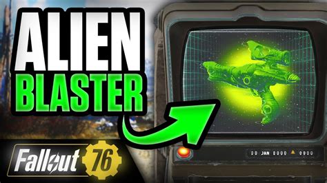 Alien Blaster Full Guide Location Plan Mods Stats Legendary