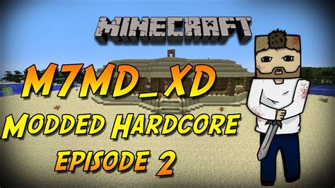 Minecraft Modded Hardcore Ep Youtube