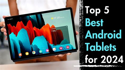 The 3 Best Android Tablets 2024☪️ Revolucione Seu Dia Com A Energia De