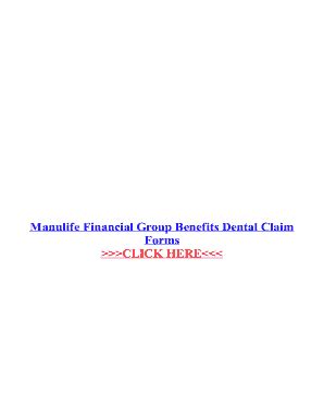 Fillable Online Manulife Financial Group Benefits Dental Claim Forms