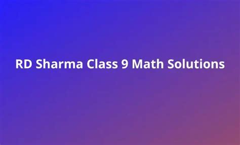 RD Sharma Class 9 Math Solutions (Free PDF Download) - ReadAxis