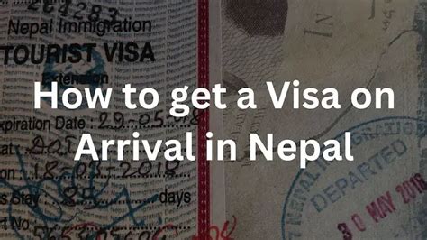 Nepal Visa On Arrival How To Get A Tourist Visa In Nepal