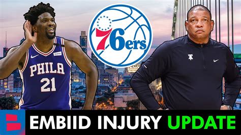 Major Sixers News On Joel Embiid Injury Doc Rivers Concerned About