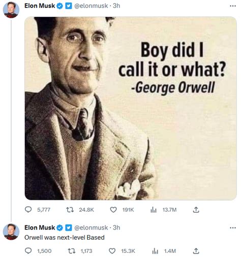 Populism Updates On Twitter Elon Orwell Was Next Level Based Https