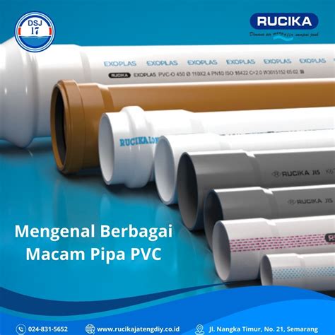 Mengenal Berbagai Macam Pipa Pvc Distributor Rucika