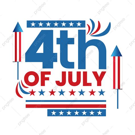 Happy 4th Of July Clipart Transparent Background 4th Of July American