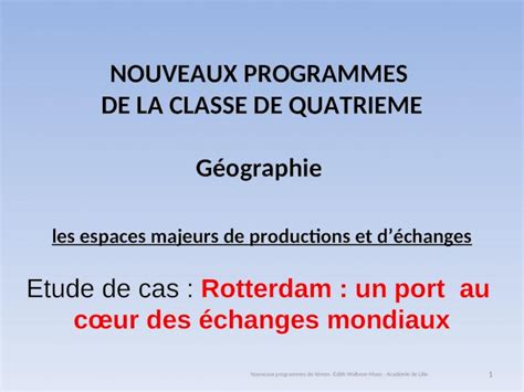 PPT NOUVEAUX PROGRAMMES DE LA CLASSE DE QUATRIEME Géographie les