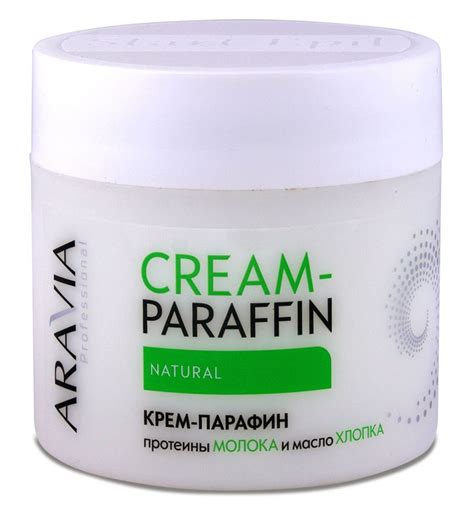 Купить Aravia крем-парафин натуральный с молочными протеинами и маслом ...