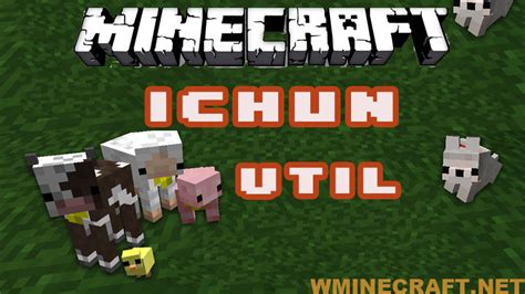 Ichun Util Mod 1163 1152 1710 Ichuns Mods Minecraft