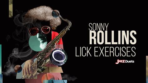 SONNY ROLLINS Mind Blowing Lick Tutorial Exercises YouTube