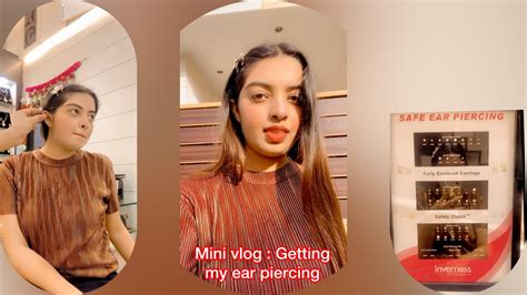 Mini Vlog Getting My Ear Piercing Youtube