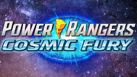 Power Rangers Cosmic Fury Opening Canción Original Youtube