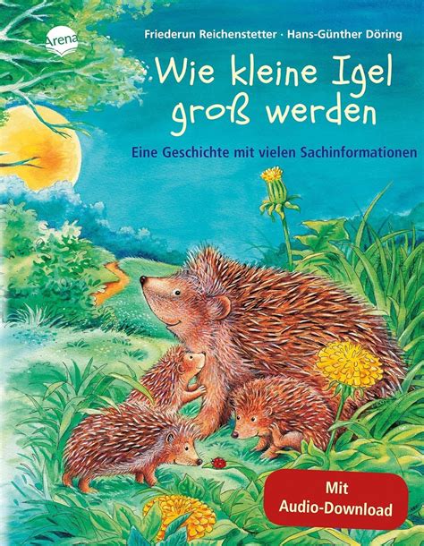 Wie Kleine Igel Gro Werden Sachbilderbuch Ber Umwelt Natur Und