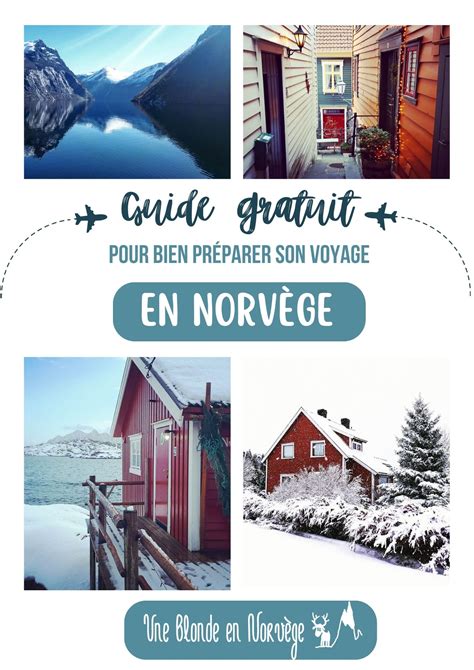 Guide gratuit pour préparer son voyage en Norvège Une blonde en