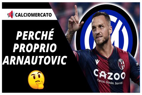 Calciomercato Inter Arnautovic In Arrivo L Analisi