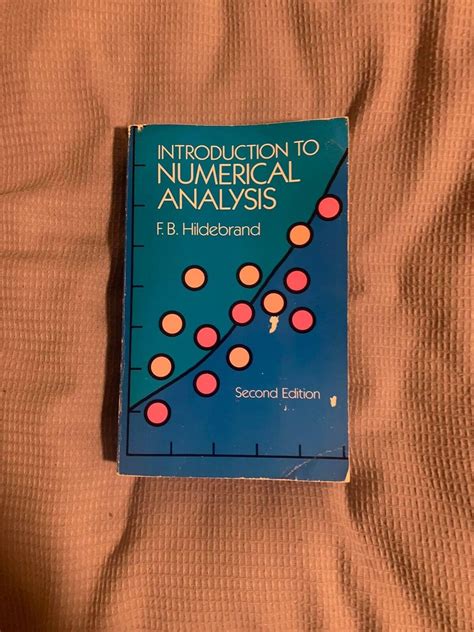 Introduction To Numerical Analysis Second Edition By F B Hildebrand 9780486653631 Ebay