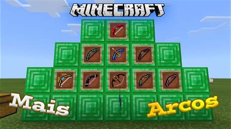 Incr Veis Novos Arcos Para Minecraft Pe Bedrock Addon