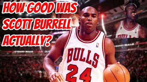 How Good Was Scott Burrell Actually The Player Michael Jordan